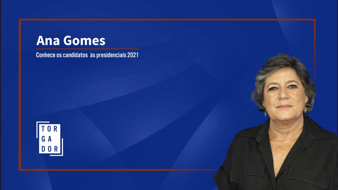 Ana Gomes | Conhece os candidatos às presidenciais de 2021