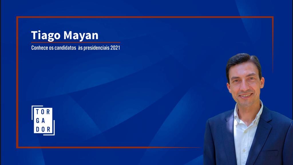 Tiago Mayan | Conhece os candidatos às presidenciais de 2021