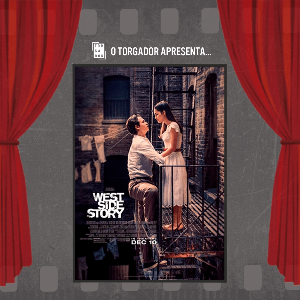 West Side Story de Spielberg: Um remake que vale a pena