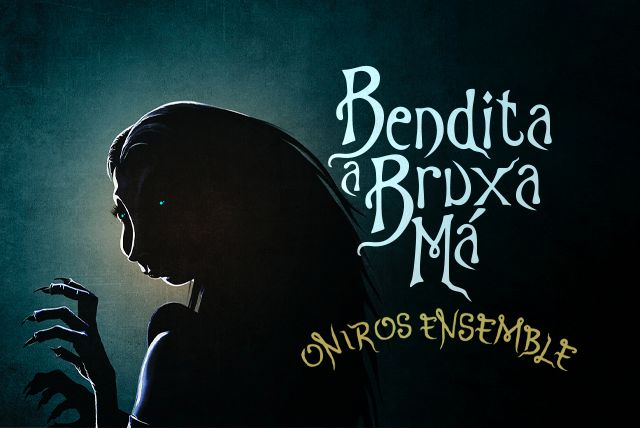“Bendita, a Bruxa Má” reforça a autoestima em Vila Real