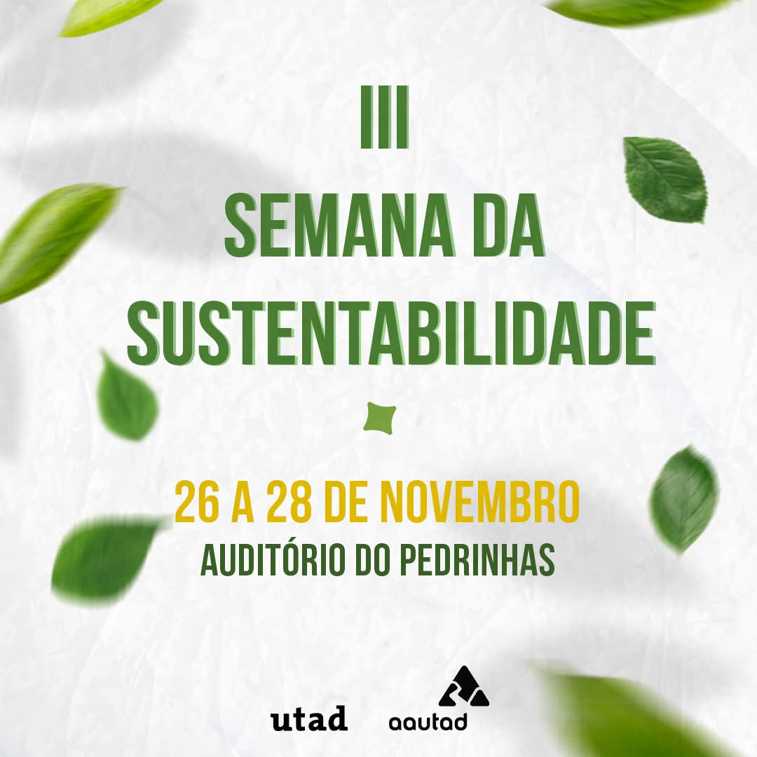 UTAD realiza a terceira Semana da Sustentabilidade