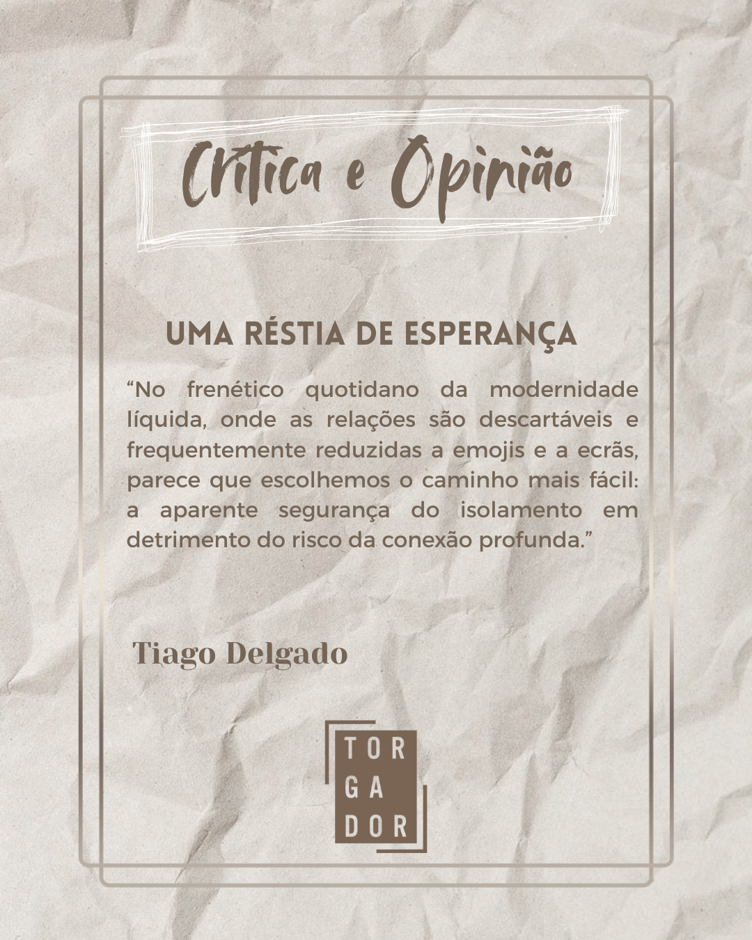 Uma réstia de esperança 