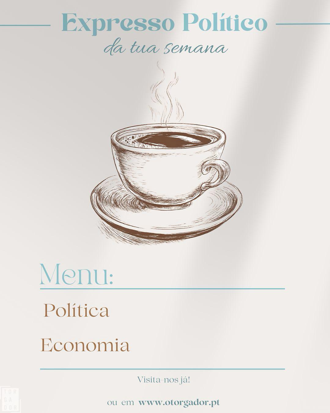 Expresso Político – Semana 1-7 de dezembro