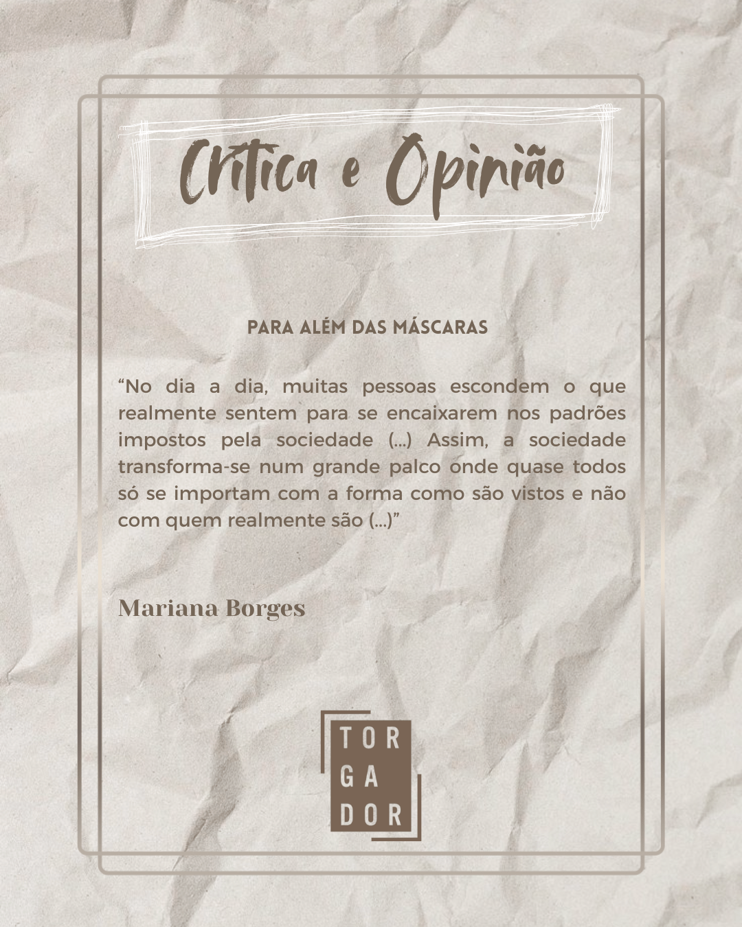 Para além das máscaras