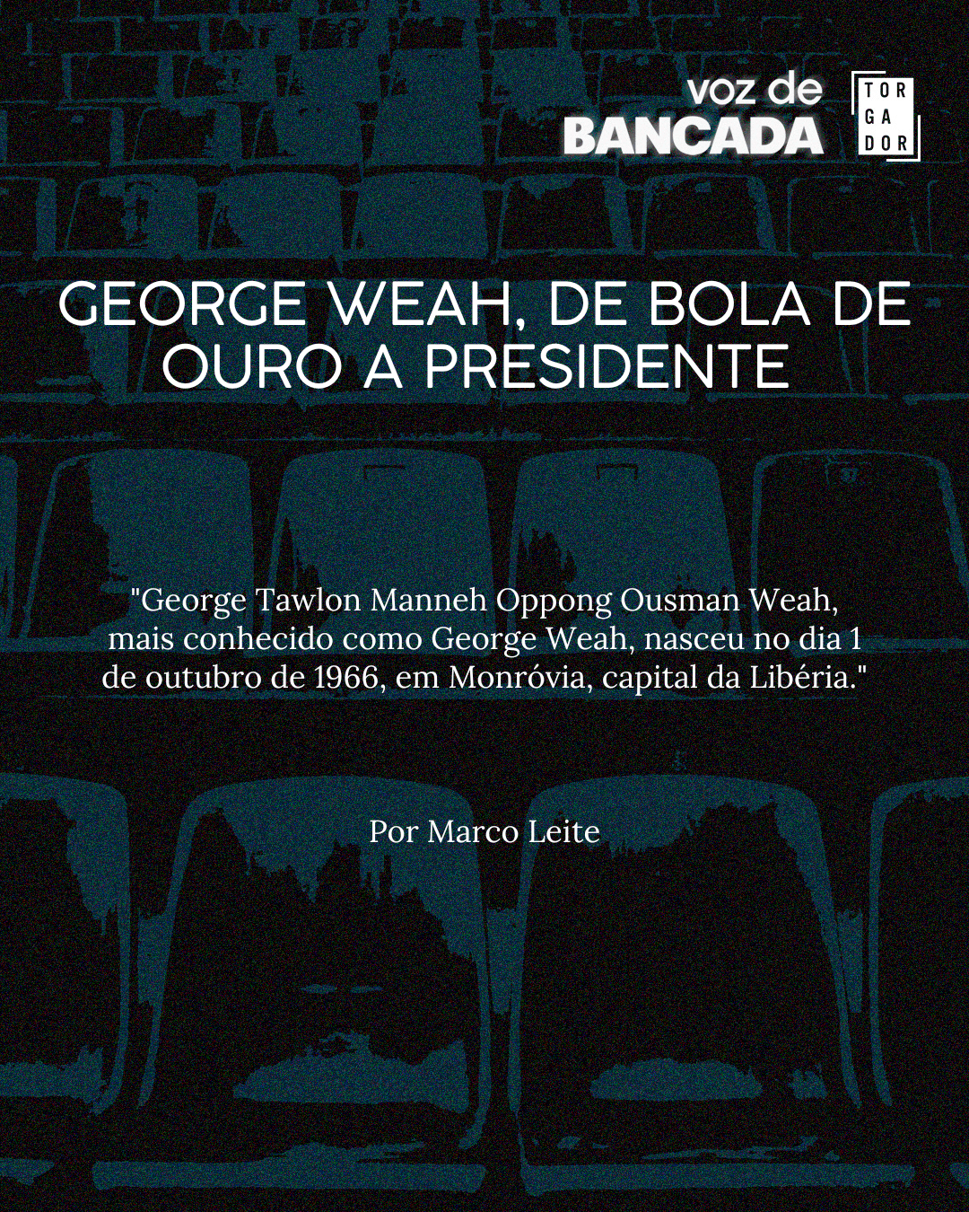 George Weah, de Bola de Ouro a presidente