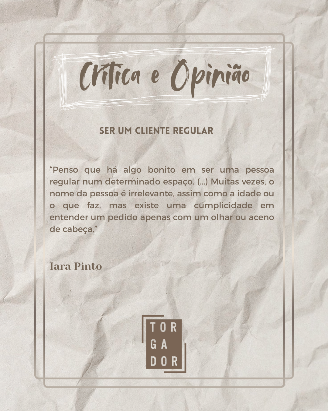 Ser um cliente regular