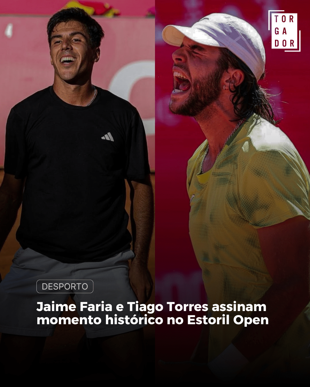 Jaime Faria e Tiago Torres assinam momento histórico no Estoril Open