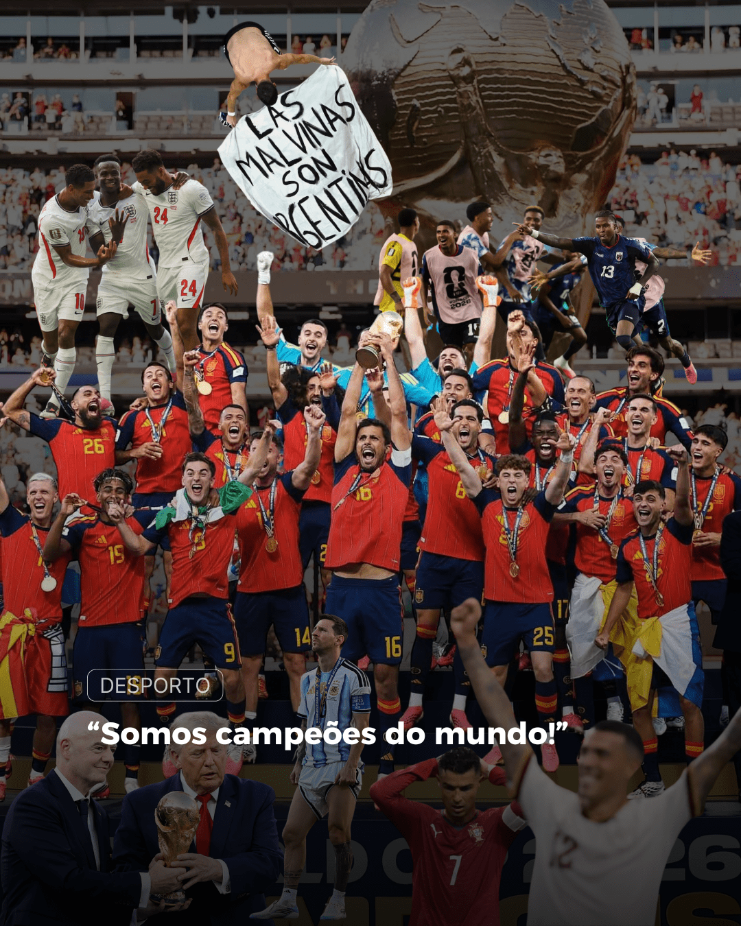 Somos Campeões do Mundo! 