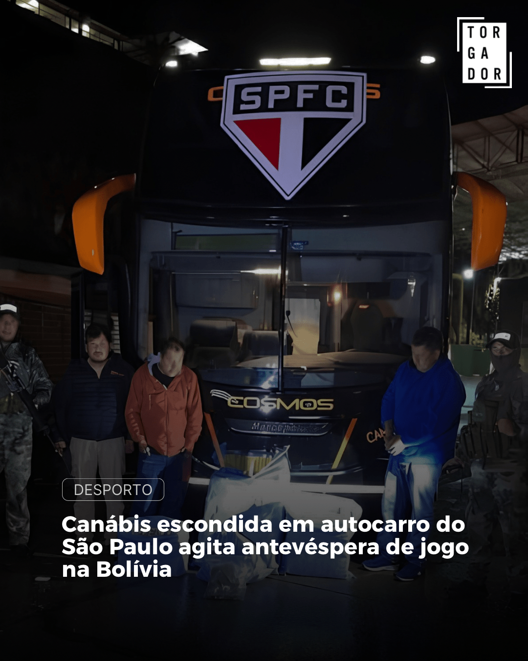 Canábis escondida em autocarro do São Paulo agita antevéspera de jogo na Bolívia
