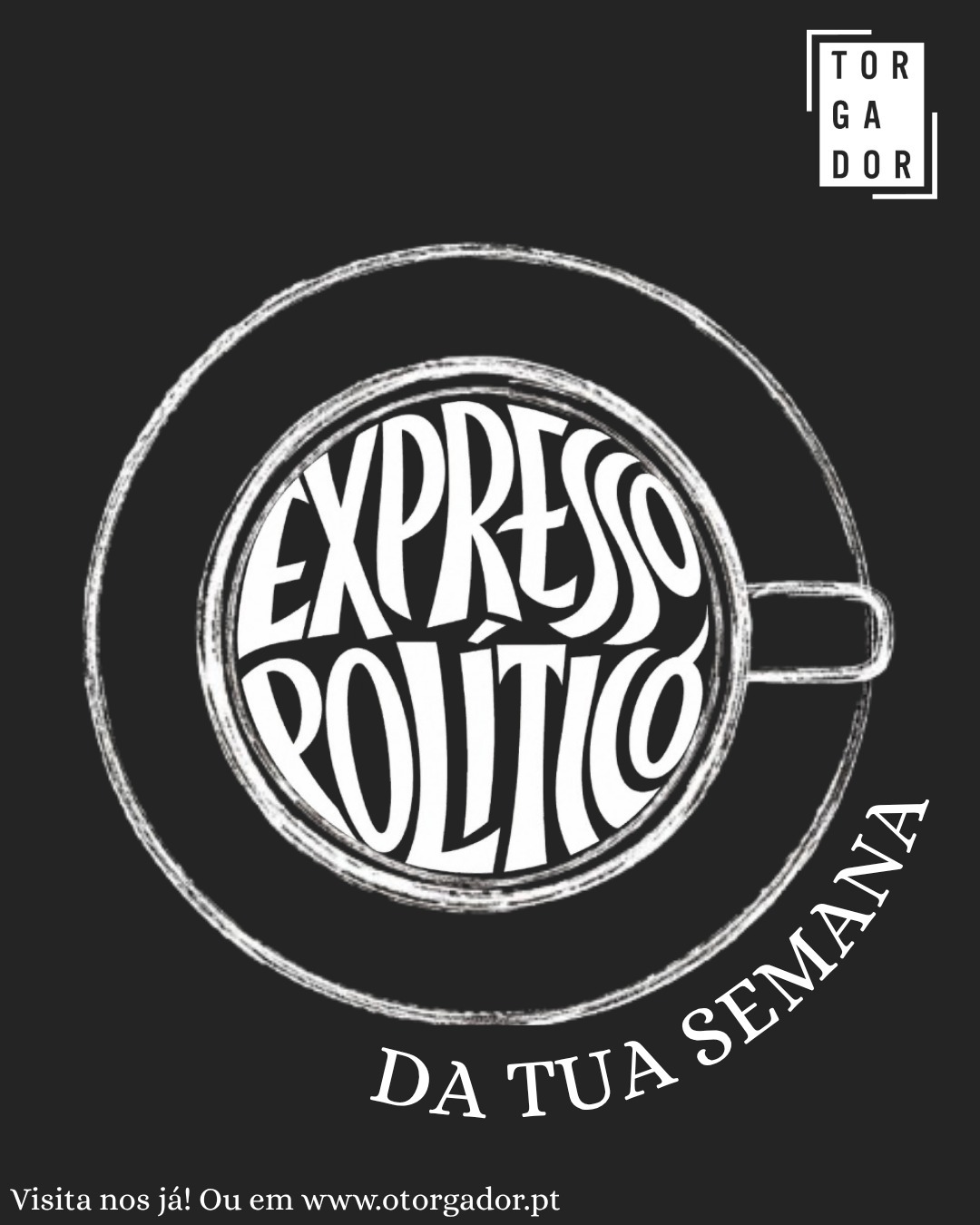 Expresso Político – Semana de 10 a 16 de agosto
