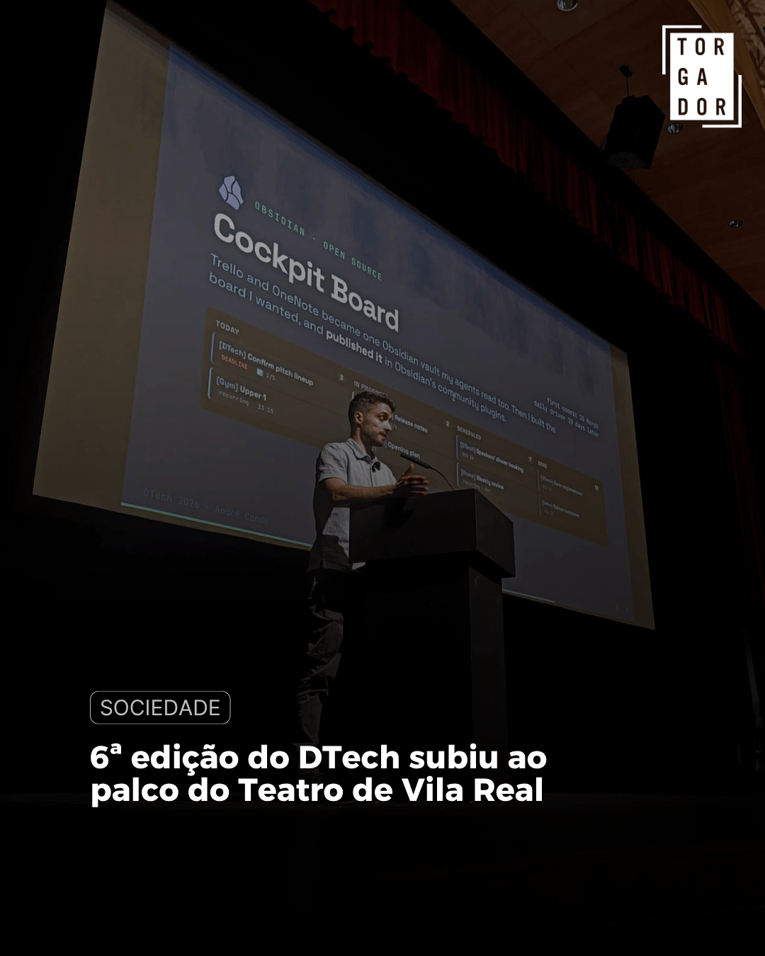 6ª edição do DTech subiu ao palco do Teatro de Vila Real